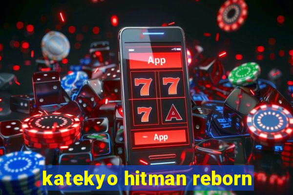 katekyo hitman reborn